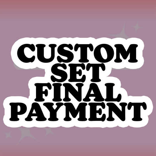 Custom Press On Nail Set - Final Payment